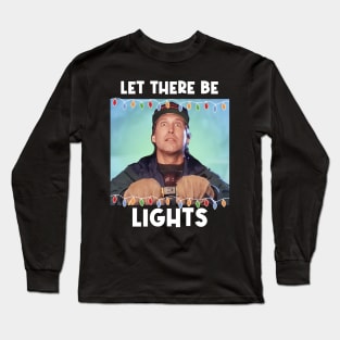 Let There Be Lights Long Sleeve T-Shirt